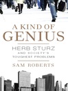 A Kind of Genius (eBook): Herb Sturz and Society's Toughest Problems